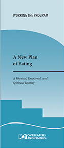 A New Plan of Eating: A Physical, Emotional, and Spiritual Journey